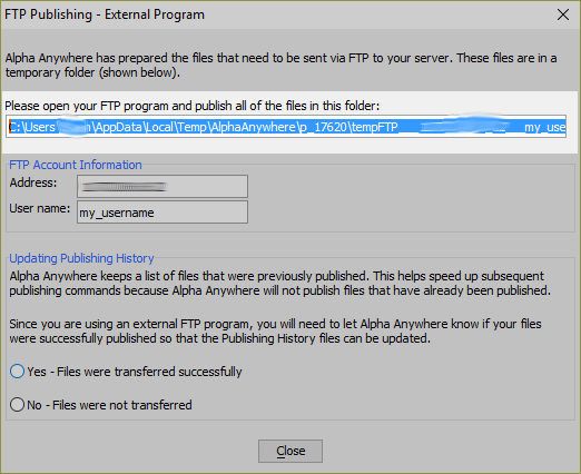 Alpha Anywhere provides the location of the files to FTP to the remote server.